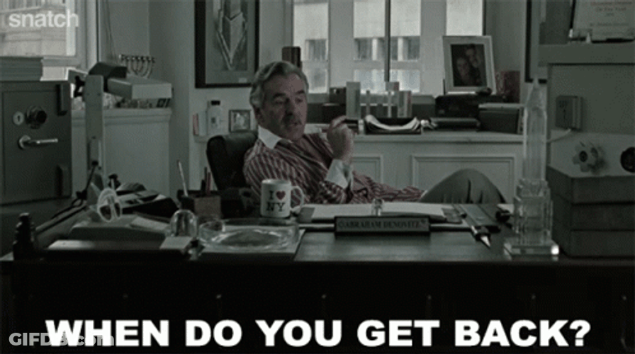 Snatch Movie When Do You Get Back GIF