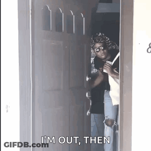 Sneak Out At The Front Door GIF