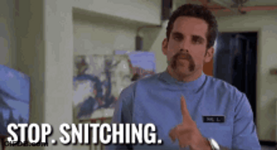 Snitch Is Warned GIF