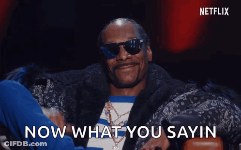 Snoop Dogg Says Now What You Sayin In A Netflix Advertisement GIF