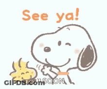 Snoopy And Woodstock Are Standing Next To Each Other And Saying `` See Ya ! `` GIF