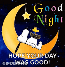 Snoopy And Woodstock Laying On Crescent Moon Saying Good Night Hope Your Day Was Good GIF