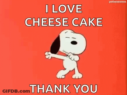 Snoopy Dancing I Love Cheese Cake Thank You GIF
