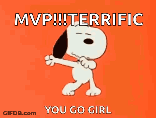 Snoopy Dancing MVP Terrific You Go Girl GIF