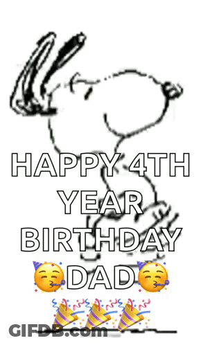 Snoopy Happy 4Th Birthday Dad GIF