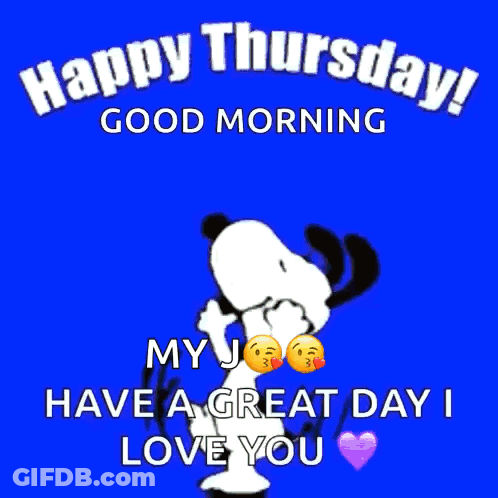 Snoopy Happy Thursday Good Morning My Joe GIF