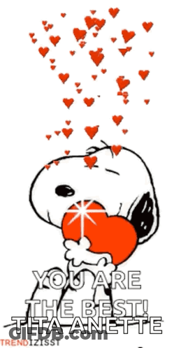 Snoopy Holding Heart With Hearts Saying You Are The Best Tita Anette GIF