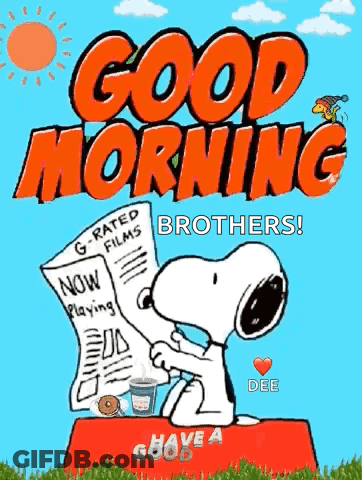 Snoopy Holding Newspaper Saying Good Morning Brothers GIF