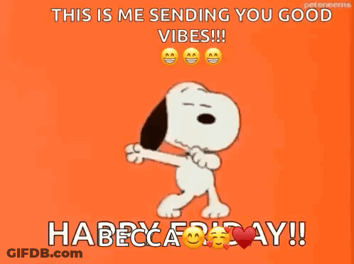 Snoopy Is Dancing And Saying `` This Is Me Sending You Good Vibes !! '' GIF