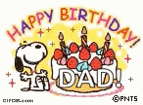 Snoopy Is Holding A Birthday Cake With Strawberries And Candles And Saying Happy Birthday Dad . GIF