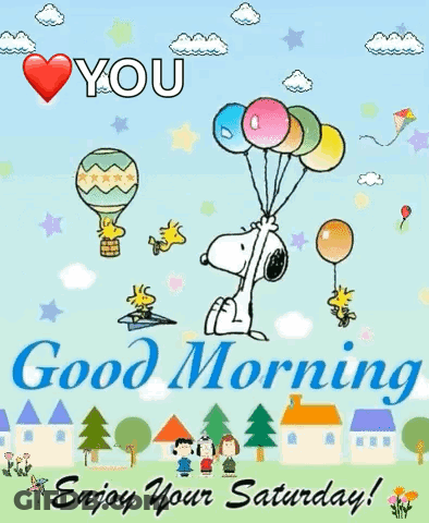Snoopy Is Holding Balloons In The Air On A Good Morning Saturday Card . GIF