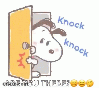 Snoopy Is Peeking Out Of A Door With The Words Knock Knock Are You There Written On It . GIF