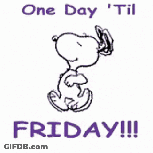 Snoopy One Day 'Til Friday GIF