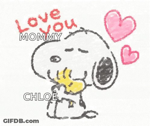 Snoopy Saying Love You Mommy Chloe GIF