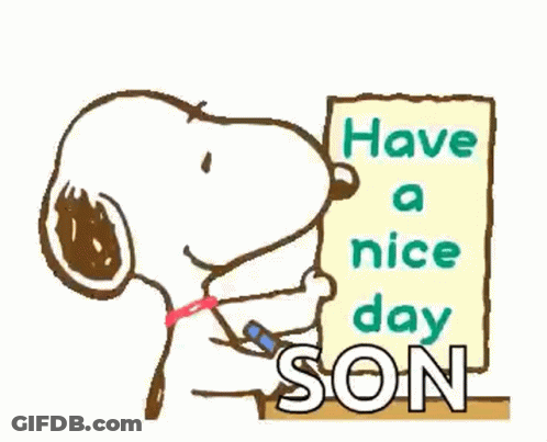 Snoopy Writing Have A Nice Day Son GIF