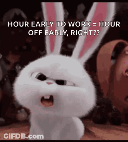 Snowball Hour Early To Work = Hour Off Early GIF