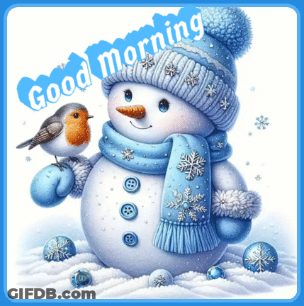 Snowman With Blue Hat And Bird Good Morning GIF