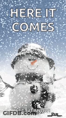 Snowman With Here It Comes Let It Snow GIF
