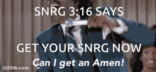 Snrg 3:16 Says Get Your Snrg Now GIF