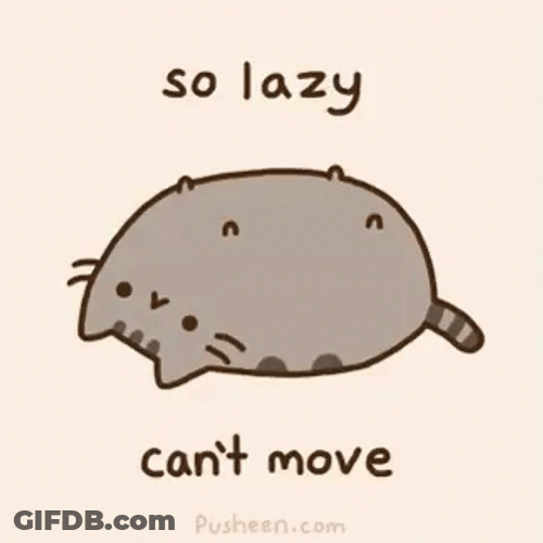 So And Lazy Full Can't Move Pusheen GIF