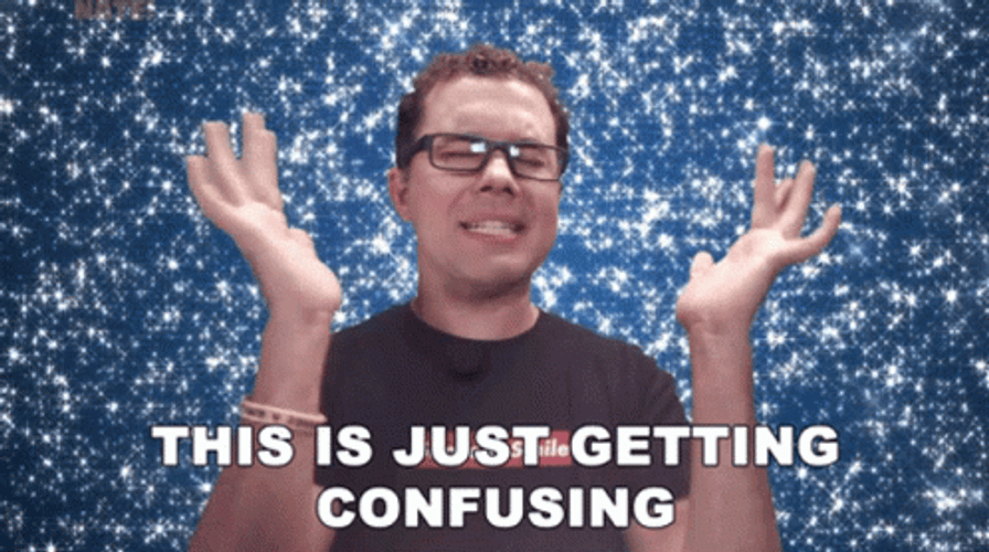 So Confused Getting Confusing GIF