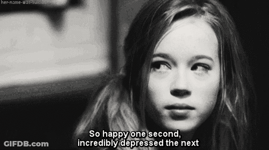 So Happy One Sec Depressed The Next GIF