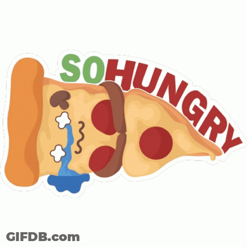So Hungry Feed Me Pizza GIF