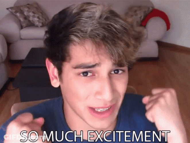 So Much Excitement Guys GIF