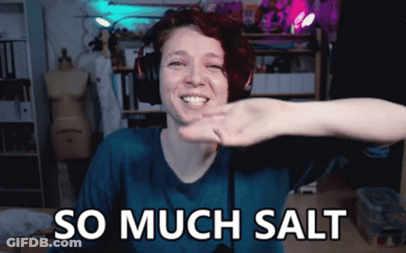So Much Salt GIF