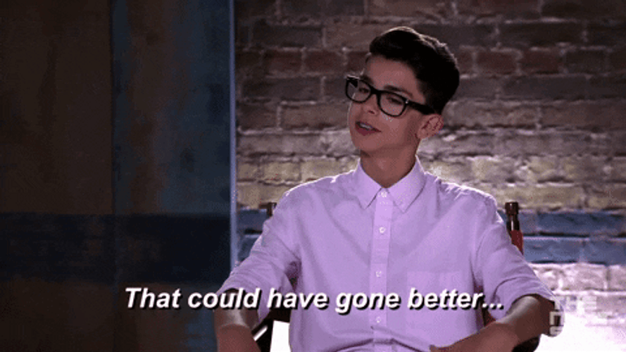 So Sad Could Have Gone Better GIF