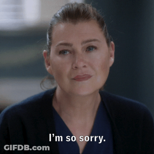 So Sorry Meredith Grey Grey's Anatomy GIF