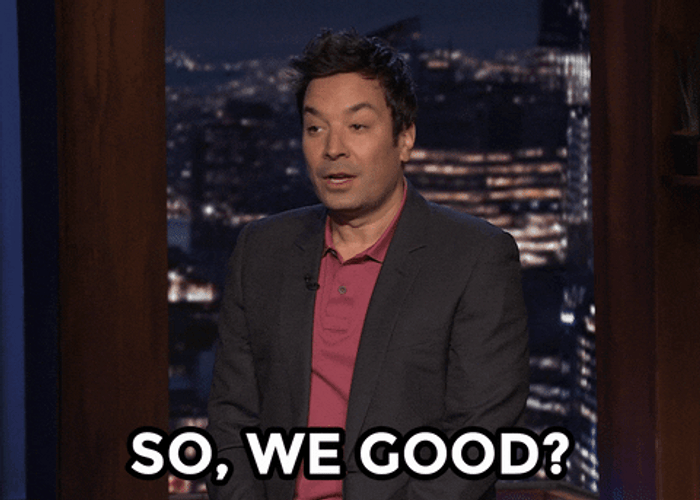 So We Good Jimmy Fallon GIF