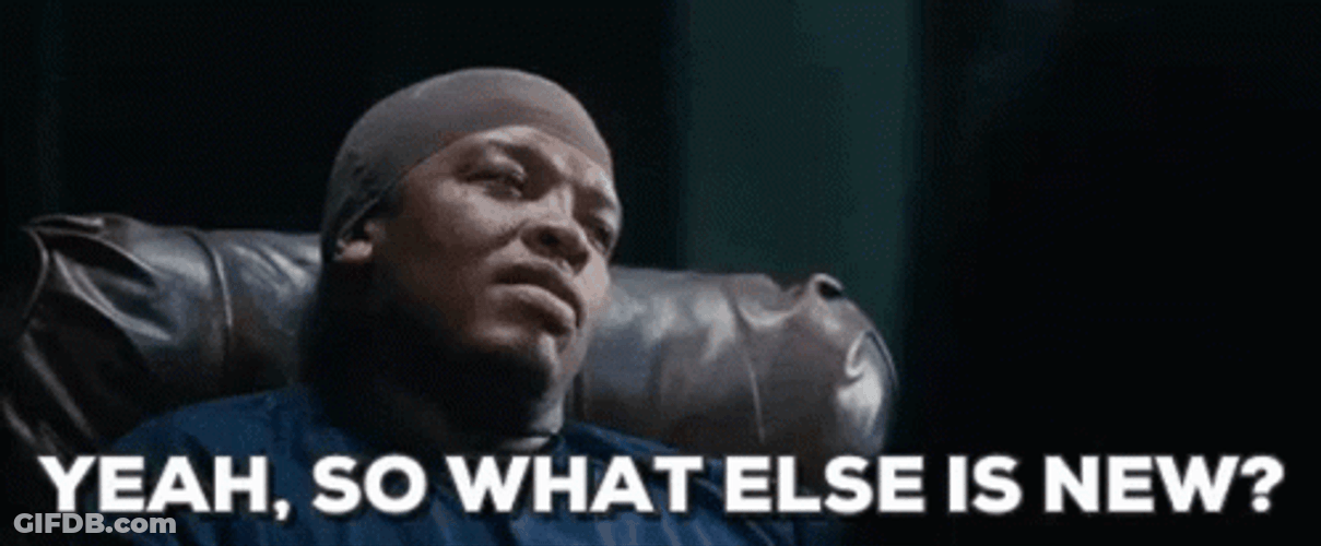 So What Bored Dr Dre What's New GIF