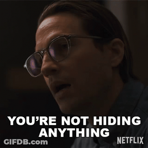 So You're Telling Me There's A Chance Hiding GIF