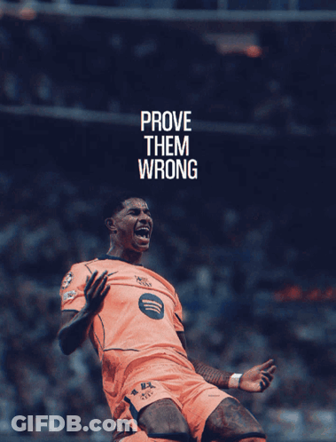 Soccer Player Saying Prove Them Wrong GIF