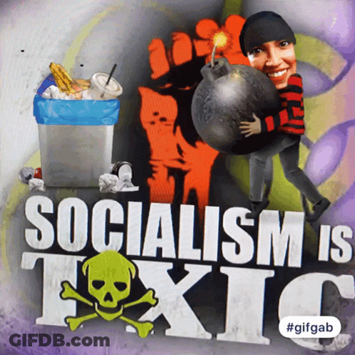 Socialism Is Toxic Poster With Bomb GIF
