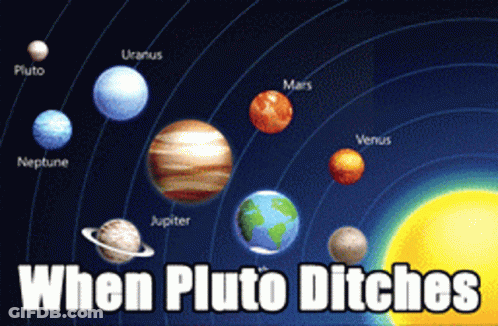 Solar System Planets When Pluto Ditches GIF