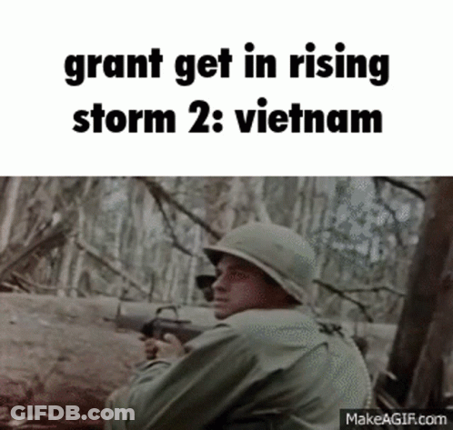 Soldier Holding Gun In Woods Says Grant Get In Rising Storm 2 Vietnam GIF
