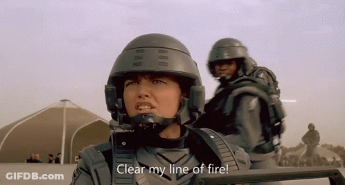Soldier Says Clear My Line Of Fire GIF