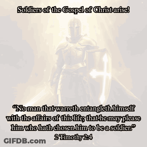Soldiers Of The Gospel Of Christ Arise Knight With Cross Shield GIF