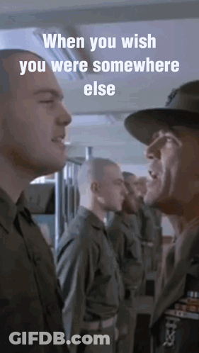Soldiers When You Wish You Were Somewhere Else GIF