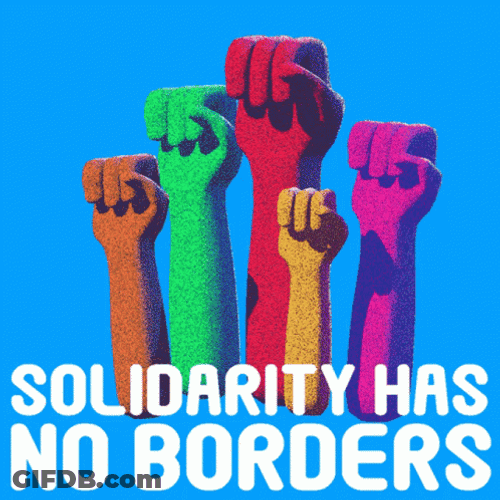 Solidarity Has No Border Moving Artwork GIF