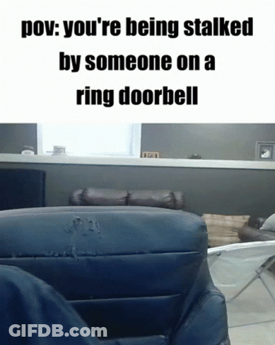 Someone Is Being Stalked By Someone On A Ring Doorbell . GIF