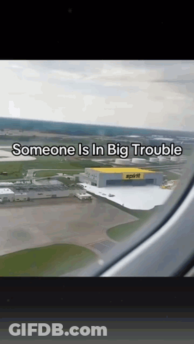 Someone Is In Big Trouble Written On A Picture Of An Airport GIF