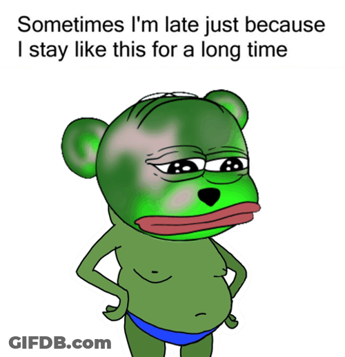 Sometimes Im Late Staring GIF