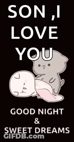 Son I Love You Good Night GIF