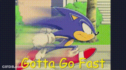 Sonic The Hedgehog Running Gotta Go Fast GIF