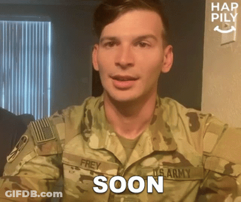 Soon Happily GIF
