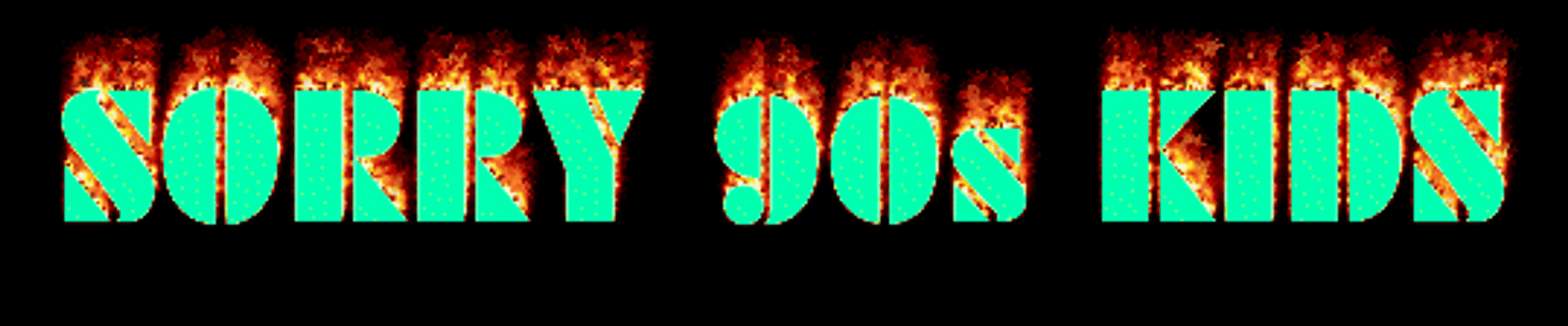 Sorry 90S Kids GIF