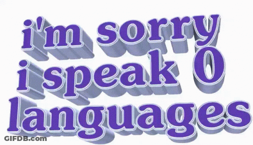 Sorry I Speak 0 Languages Purple GIF
